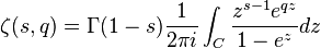 \zeta (s, q) \Gamma (1-j) \frac {
1}
{
2 \pi I}
\int_C \frac {
z^ {
s}
e^ {
qz}
}
{
1-e^z}
dz