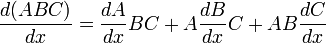\frac{d(ABC)}{dx} = \frac{dA}{dx}BC + A\frac{dB}{dx}C + AB\frac{dC}{dx}