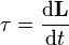 \mathbf{\tau}=\frac{\mathrm{d}\mathbf{L}}{\mathrm{d}t}