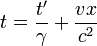 t = {t' \over \gamma} + \frac{vx}{c^2}