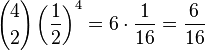 
{4\choose 2} \left ( \frac{1}{2} \right )^4 = 6 \cdot \frac{1}{16} = \frac{6}{16}
