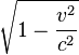 \sqrt{1 - \frac{v^2}{c^2}}