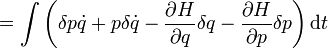 =\int\left(\delta p\dot q+p\delta\dot q-\frac{\partial H}{\partial q}\delta q-\frac{\partial H}{\partial p}\delta p\right)\operatorname d\!t