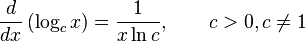  \frac{d}{dx}\left( \log_c x\right) = {1 \over x \ln c} , \qquad c > 0, c \ne 1