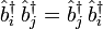 \hat{b}_i^\dagger \, \hat{b}_j^\dagger = \hat{b}_j^\dagger \, \hat{b}_i^\dagger 