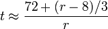  t \approx \frac{72 + (r - 8)/3}{r} 