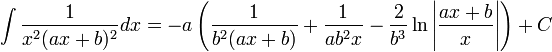 \int\frac{1}{x^2(ax+b)^2} dx = -a\left(\frac{1}{b^2(ax+b)} + \frac{1}{ab^2x} - \frac{2}{b^3}\ln\left|\frac{ax+b}{x}\right|\right) + C