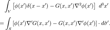 
\begin{align}
& {} \quad \int_V \left\ d^3x' \\
& = \int_S \left \cdot d\hat\sigma'.
\end{align}
