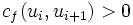 c_f(u_i, u_{i+1}) > 0