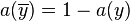 （\划线{Y}）= 1-A（Y）