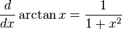 {d over dx}arctan{x}=frac{1}{1+x^2}