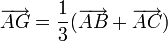 overrightarrow{AG} = frac{1}{3}(overrightarrow{AB} + overrightarrow{AC})