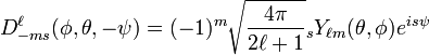 
D^\ell_{-m s}(\phi,\theta,-\psi) =(-1)^m \sqrt\frac{4\pi}{2\ell+1} {}_sY_{\ell m}(\theta,\phi) e^{is\psi}
