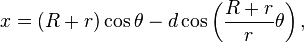 x = (R + r)\cos\theta - d\cos\left({R + r \over r}\theta\right),\,