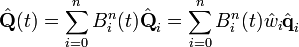  \hat{\textbf{Q}}(t) = \sum\limits_{i = 0}^n {B_i^n (t)\hat {\textbf{Q}}_i} =
\sum\limits_{i = 0}^n {B_i^n (t)\hat {w}_i \hat{\textbf{q}}_i}
