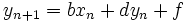 \ {y_ {n 1} = b x_n + d y_n + f}