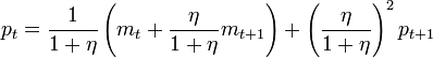 p_t = \frac{1}{1 + \eta} \left( m_t + \frac{\eta}{1 + \eta} m_{t + 1} \right) + \left(\frac{\eta}{1 + \eta}\right)^2 p_{t + 1} 