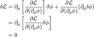 \begin{align}
\delta\mathcal{L} & = \partial_\mu\left\delta\phi + \frac{\partial \mathcal{L}}{\partial (\partial_\mu \phi)} (\partial_\mu \delta \phi)\\
& = \partial_\mu\left \\
& = 0
\end{align}