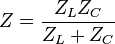 Z=\frac{Z_{L}Z_{C}}{Z_{L}+Z_{C}}