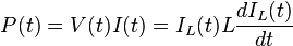 P(t)=V(t)I(t)=I_L(t)L\frac{dI_L(t)}{dt}