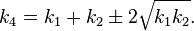 k_4+k_1k_2\pm2\sqrt {
k_1k_2}
.