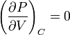 
\left(\frac{\partial P}{\partial V}\right)_{C}=0
