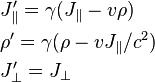 \begin{align}
& J_\parallel' = \gamma ( J_\parallel - v\rho)\\
& \rho' = \gamma (\rho - v J_\parallel /c^2)\\
& J_\bot' = J_\bot
\end{align}