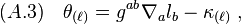 (A.3)\quad \theta_{(\ell)}=g^{ab}\nabla_a l_b -\kappa_{(\ell)}\;,