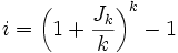 i = \left( 1+{J_k \over k} \right)^{k}-1