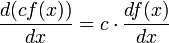 \frac{d(cf(x))}{dx} = c \cdot \frac{df(x)}{dx} 