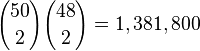 {
50 \kose 2}
{
48 \kose 2}
= 1,381,800