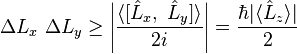 \Delta L_x\ \Delta L_y \ge \left|\frac{\langle[\hat{L}_x,\ \hat{L}_y]\rangle}{2i}\right|=\frac{\hbar |\langle \hat{L}_z\rangle|}{2}