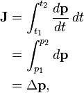 \begin{align} \mathbf{J} &= \int_{t_1}^{t_2} \frac{d\mathbf{p}}{dt}\, dt \\ &= \int_{p_1}^{p_2} d\mathbf{p} \\ &= \Delta \mathbf{p}, \end{align}