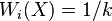 W_i(X) = 1/k