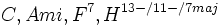  C, Ami, F^{7}, H^{13-/11-/7maj} ,! 