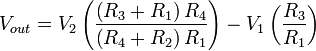  V_{out} = V_2 \left({ \left(R_3 + R_1 \right) R_4 \over \left(R_4 + R_2 \right) R_1} \right) - V_1 \left({R_3 \over R_1} \right) 