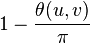 1 - frac{ heta(u,v)}{pi}