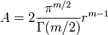 A = 2 \frac{\pi^{m/2}}{\Gamma(m/2)} r^{m-1} 