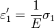 \varepsilon_1' = \frac{1}{E}\sigma_1