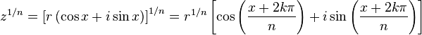 
z^{1/n} = \left^{1/n} = r^{1/n} \left
