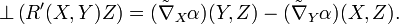 \bot\left (R' (X, Y) Z\right) = (\tilde {
\nabla}
_X\alpha) (Y, Z) - (\tilde {
\nabla}
_Y\alpha) (X, Z).