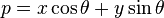 p=x\cos\theta+y\sin\theta