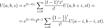 \begin{align}U(a,b,z)&= e^{(1-t)z} \sum_{i=0} \frac{(t-1)^i z^i}{i!} U(a,b+i,z t)=\\ &= e^{(1-t)z} t^{b-1} \sum_{i=0} \frac{\left(1-\frac 1 t\right)^i}{i!} U(a-i,b-i,z t).\end{align}