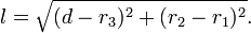 l = \sqrt {
(d-r_3)^ 2-+ (r_2 - r_1)^ 2}
. Pligrandiĝi