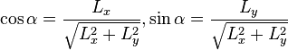 \kos \alpha = \frac { L_x} { \sqrt { L_x^2-+ L_y^2} } , \sin \alpha = \frac { L_y} { \sqrt { L_x^2-+ L_y^2} }