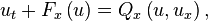 u_t + F_x\left (u\right) = Q_x \left (u, u_ks \right),