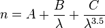 n=A+\frac{B}{\lambda}+\frac{C}{\lambda^{3.5}}