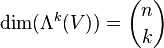 \operatorname { malklara} (\Lambda^k (V)) = \binom { n} {k}