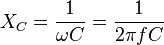 X_C = \frac {1}{\omega C} = \frac {1}{2 \pi f C}\,\!