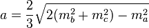 a=\frac{2}{3}\sqrt {2 (m_b^2 + m_c^2) - m_a^2}